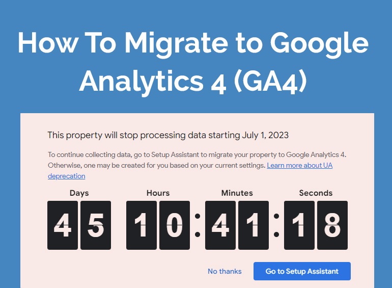 How To Migrate to Google Analytics 4